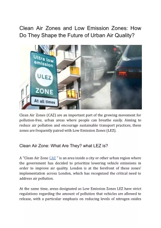 Clean Air Zones and Low Emission Zones_ How Do They Shape the Future of Urban Air Quality_ (1)