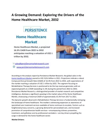 A Growing Demand: Exploring the Drivers of the Home Healthcare Market, 2032