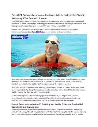Paris 2024 Summer McIntosh outperforms Katie Ledecky in the Olympic Swimming 400m final at U.S. event