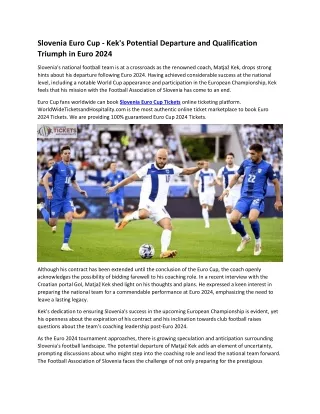 1WT-Slovenia Euro Cup - Kek's Potential Departure and Qualification Triumph in Euro 2024