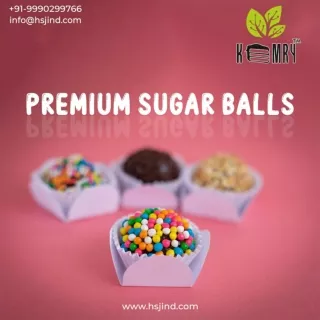 Sugar balls for Confectionery | KEMRY | HSJ INDUSTRIES - PDF
