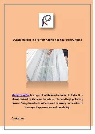 Dungri Marble  - The Perfect Addition to Your Luxury Home