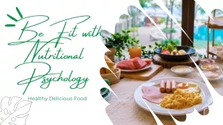 Be Fit with Nutritional Psychology