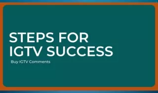 Buy IGTV Comments to the Outcome You Desire