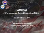 AMCOM Performance Based Logistics PBL