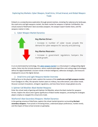 Beyond Bullets: A Comprehensive Dive into Global Weapon Markets
