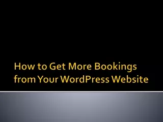 How to Get More Bookings from Your WordPress Website
