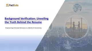 Background Verification- Unveiling the Truth Behind the Resume