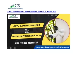 CCTV Camera Dealers and Installation Services in Jubilee Hills