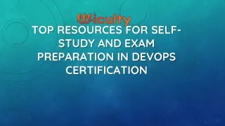 Top Resources for Self-Study and Exam Preparation in DevOps Certification