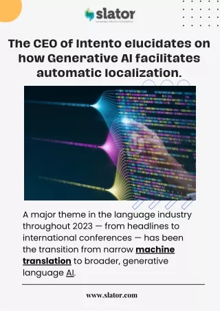 The CEO of Intento elucidates on how Generative AI facilitates automatic localization.