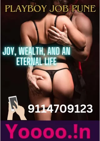 Playboy Job Pune_ Joy, Wealth, and an Eternal Life