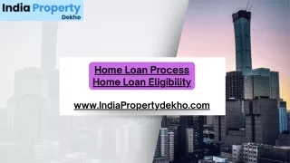 Home Loan Process | Home Loan Eligibility