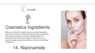 Cosmetics Ingredients  14 - Niacinamide - Presentation