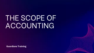 Scope of Accounting by Guardians Training