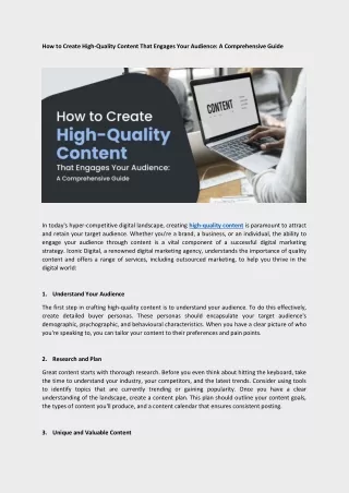 How to Create High-Quality Content That Engages Your Audience A Comprehensive Guide - Iconic Digital