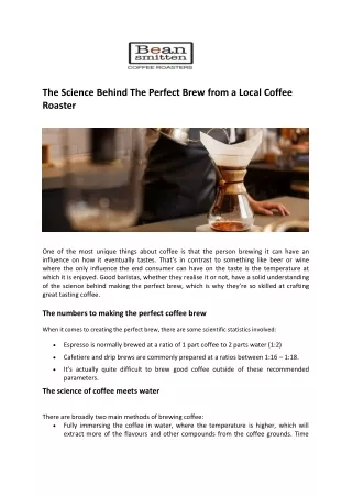 The Science Behind The Perfect Brew from a Local Coffee Roaster