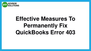 Learn How To Resolve QuickBooks Error 403