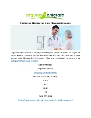 Inscripción a Obamacare en Miami | Segurosenterate.com