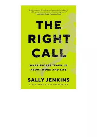 ✔️download⚡️ book (pdf) The Right Call What Sports Teach Us About Work and Life