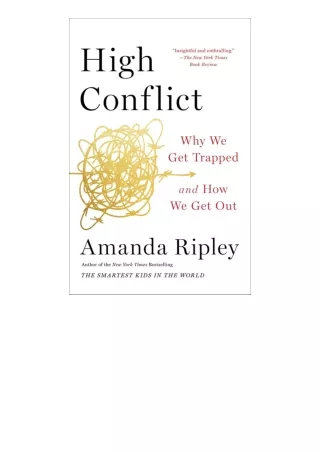 ❤️get (⚡️pdf⚡️) download High Conflict Why We Get Trapped and How We Get Out