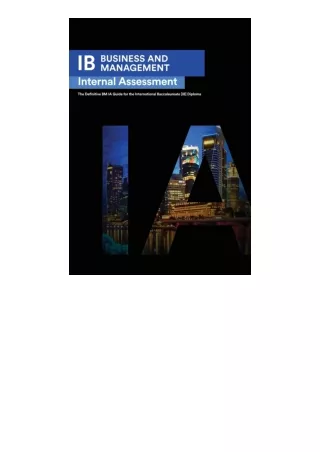 Download⚡(PDF)❤ IB Business Management Internal Assessment The Definitive Busine