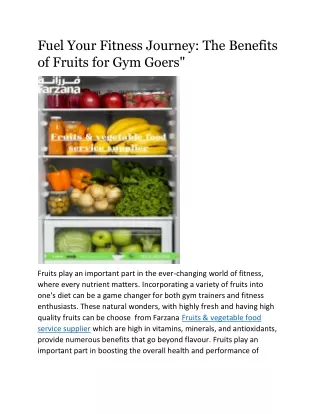 Fuel Your Fitness Journey: The Benefits of Fruits for Gym Goers"