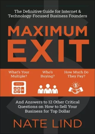 PDF/✔READ❤  Maximum Exit: The Definitive Guide for Internet & Technology-Focused