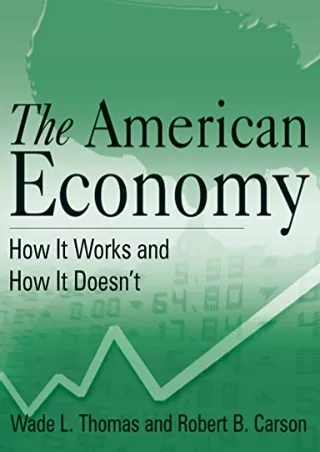 [PDF] ✔Download⭐  The American Economy: How it Works and How it Doesn't