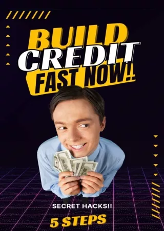 [PDF ✔READ❤ ONLINE] Build Credit Fast Now!!: Secret Hacks!!