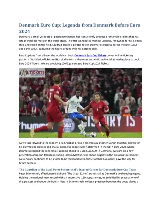 Denmark Euro Cup Legends from Denmark Before Euro 2024