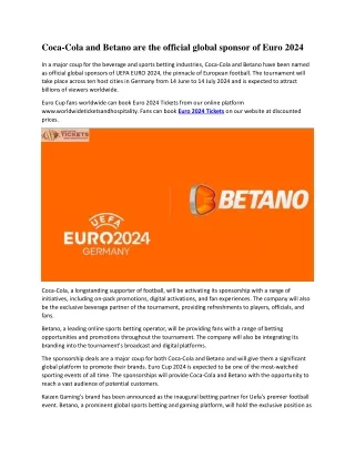 Coca-Cola and Betano are the official global sponsor of Euro 2024
