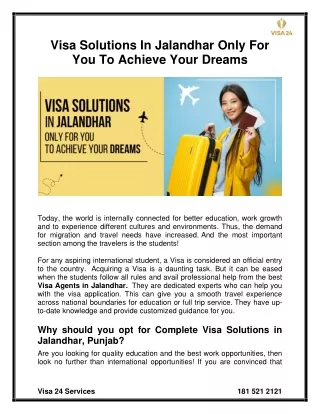 Visa Solutions In Jalandhar only for you to Achieve your Dreams