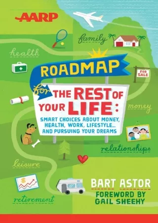 ✔Download⭐/PDF  AARP Roadmap for the Rest of Your Life: Smart Choices About Mone