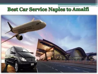 Best Car Service Naples to Amalfi