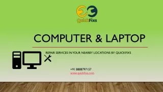 Get quick computer and laptop repair services by quickfixs