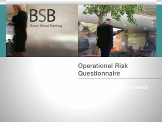 Operational Risk Questionnaire