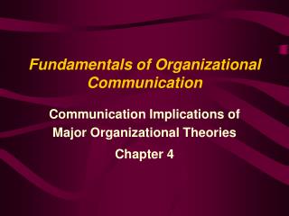 Fundamentals of Organizational Communication