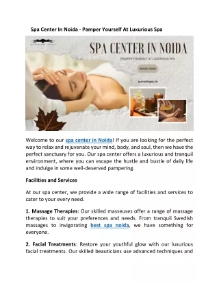 Spa Center In Noida - Pamper Yourself At Luxurious Spa