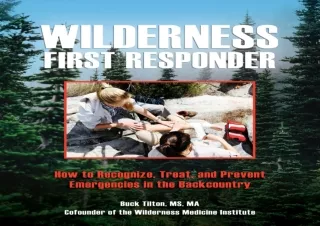 [PDF Read❤️ ONLINE] Wilderness First Responder