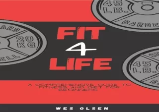 get✔️ [PDF] Download⚡️ Fit 4 Life : A Comprehensive Guide to Fitness and Diet for Be