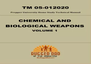 [PDF Read❤️ ONLINE] Chemical and Biological Weapons TM 05-012020 (Prepper Universi