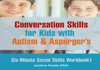 Download⚡️ Book [PDF] Six Minute Social Skills Workbook 1: Conversation Skills for