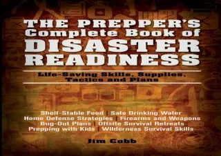 ⚡PDF ✔DOWNLOAD The Prepper's Complete Book of Disaster Readiness: Life-Saving Sk