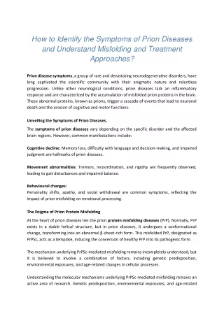 How to Identify the Symptoms of Prion Diseases and Understand Misfolding and Treatment Approaches