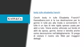 Body Tulle Elisabetta Franchi Kaosalbano.com