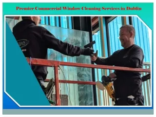 Premier Commercial Window Cleaning Services in Dublin Proclean