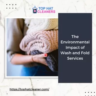 The Environmental Impact of Wash and Fold Services