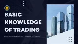 Basic Knowledge of Trading (3)
