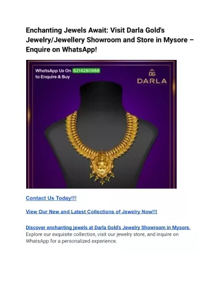 Enchanting Jewels Await_ Visit Darla Gold's Jewelry_Jewellery Showroom in Mysore – Enquire on WhatsApp (1)